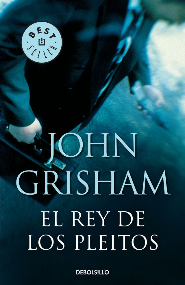 El rey de los pleitos | John Grisham