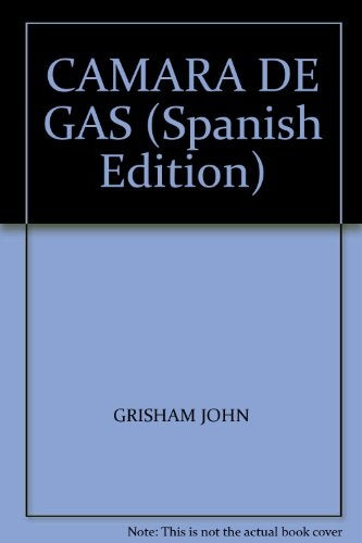Cámara de gas | John Grisham