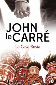 La Casa Rusia | John le Carré