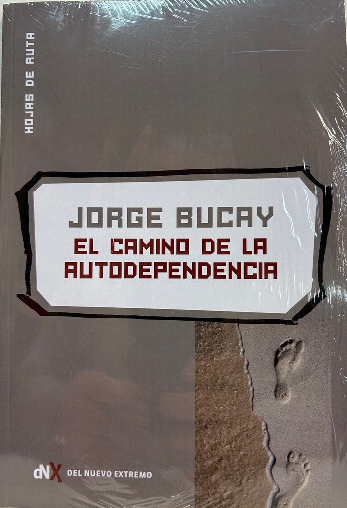 El camino de la autodependencia | JORGE BUCAY