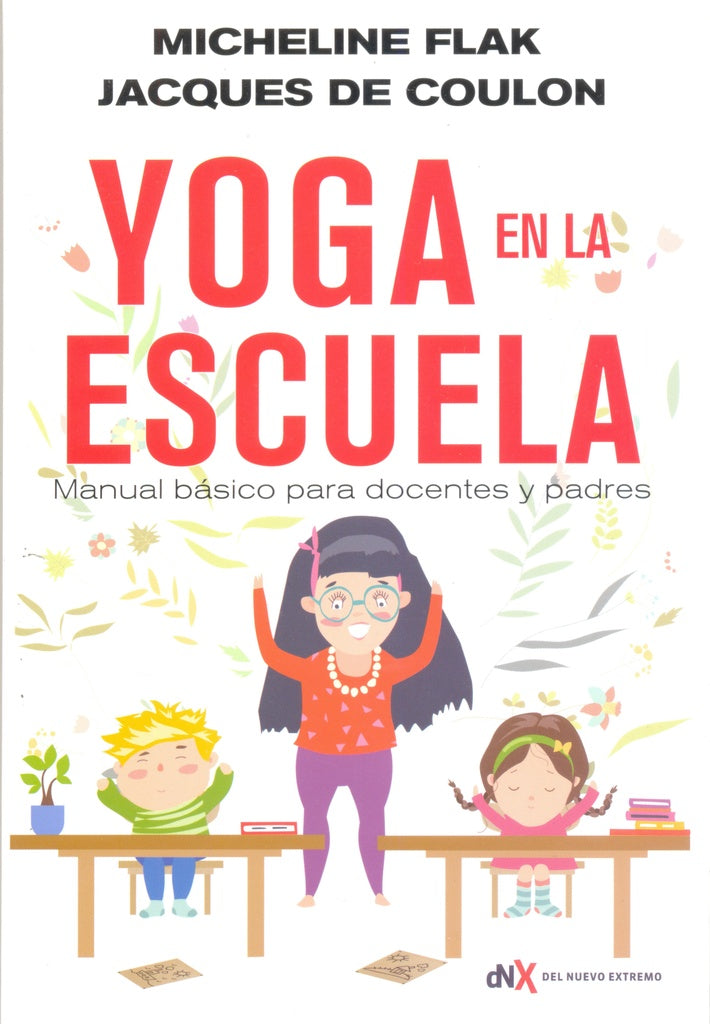 Yoga en la escuela | M. / DE COULON  J. FLAK