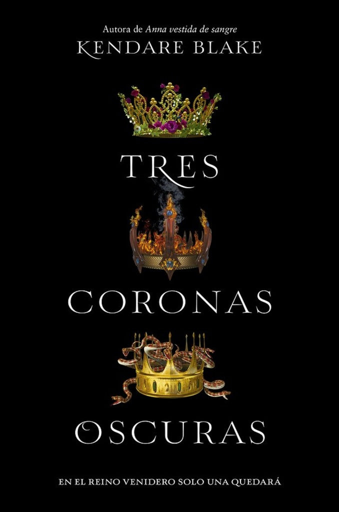 Tres coronas oscuras  | Kendare Blake