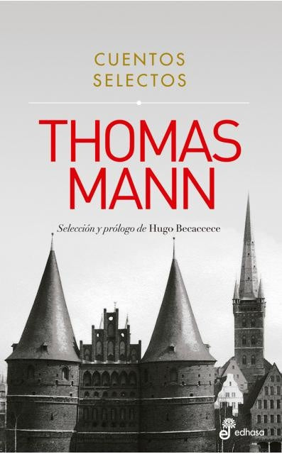 CUENTOS SELECTOS - THOMAS MANN | THOMAS MANN