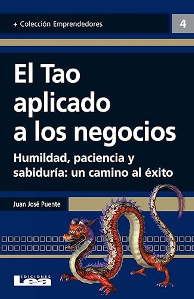 EL TAO APLICADO A LOS NEGOCIOS | JUAN JOSE PUENTE