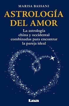 ASTROLOGIA DEL AMOR | MARISA BASSANI