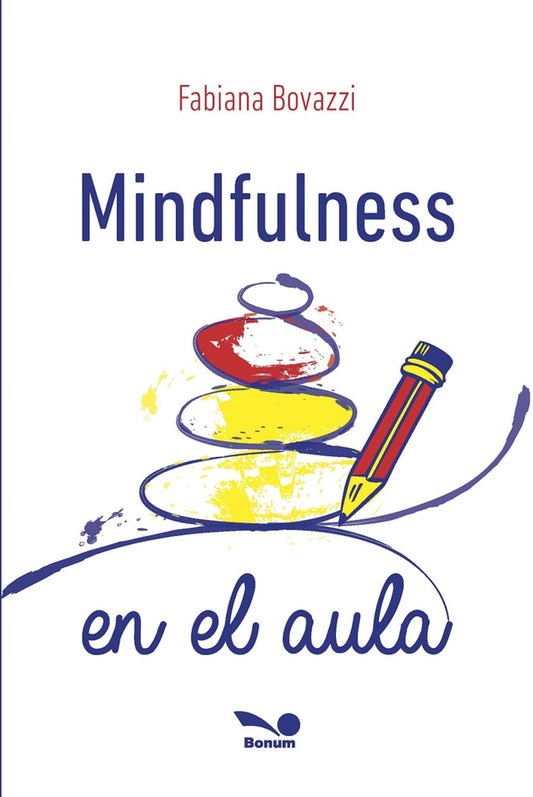 Mindfulness en el aula | FABIANA BOVAZZI