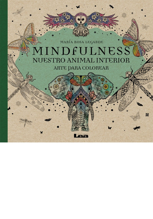 MINDFULNESS. NUESTRO ANIMAL INTERIOR | ROSA LEGARDE