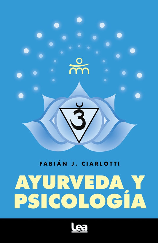 Ayurveda y Psicología | Fabián J. Ciarlotti