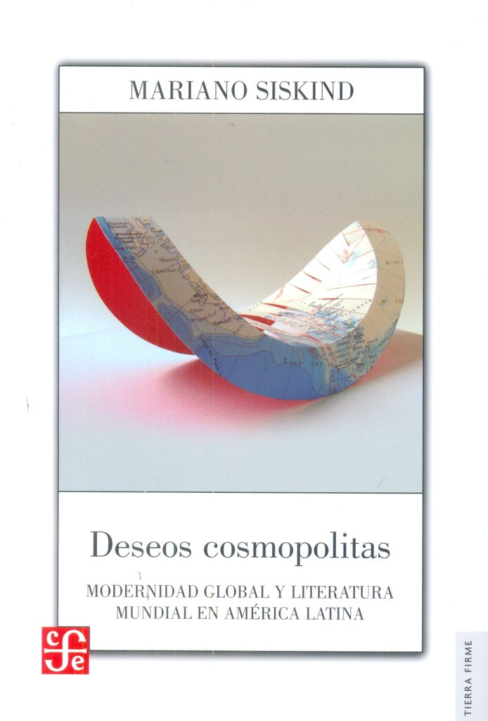 DESEOS COSMOPOLITAS | MARIANO SISKIND
