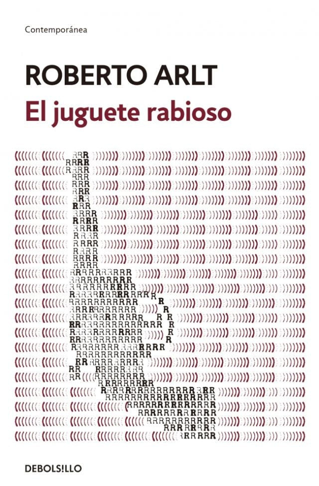 EL JUGUETE RABIOSO - DB | ROBERTO ARLT