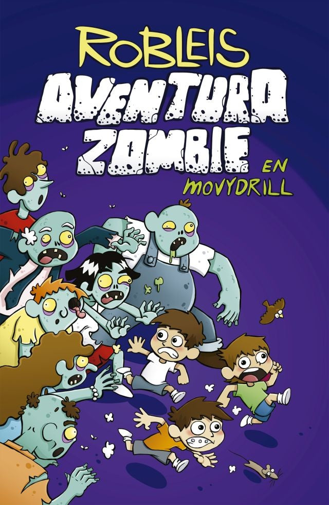 Aventura zombie en Movydrill | Robleis
