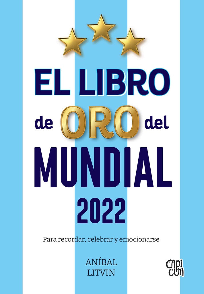 El libro de oro del mundial 2022 | ANIBAL LITVIN