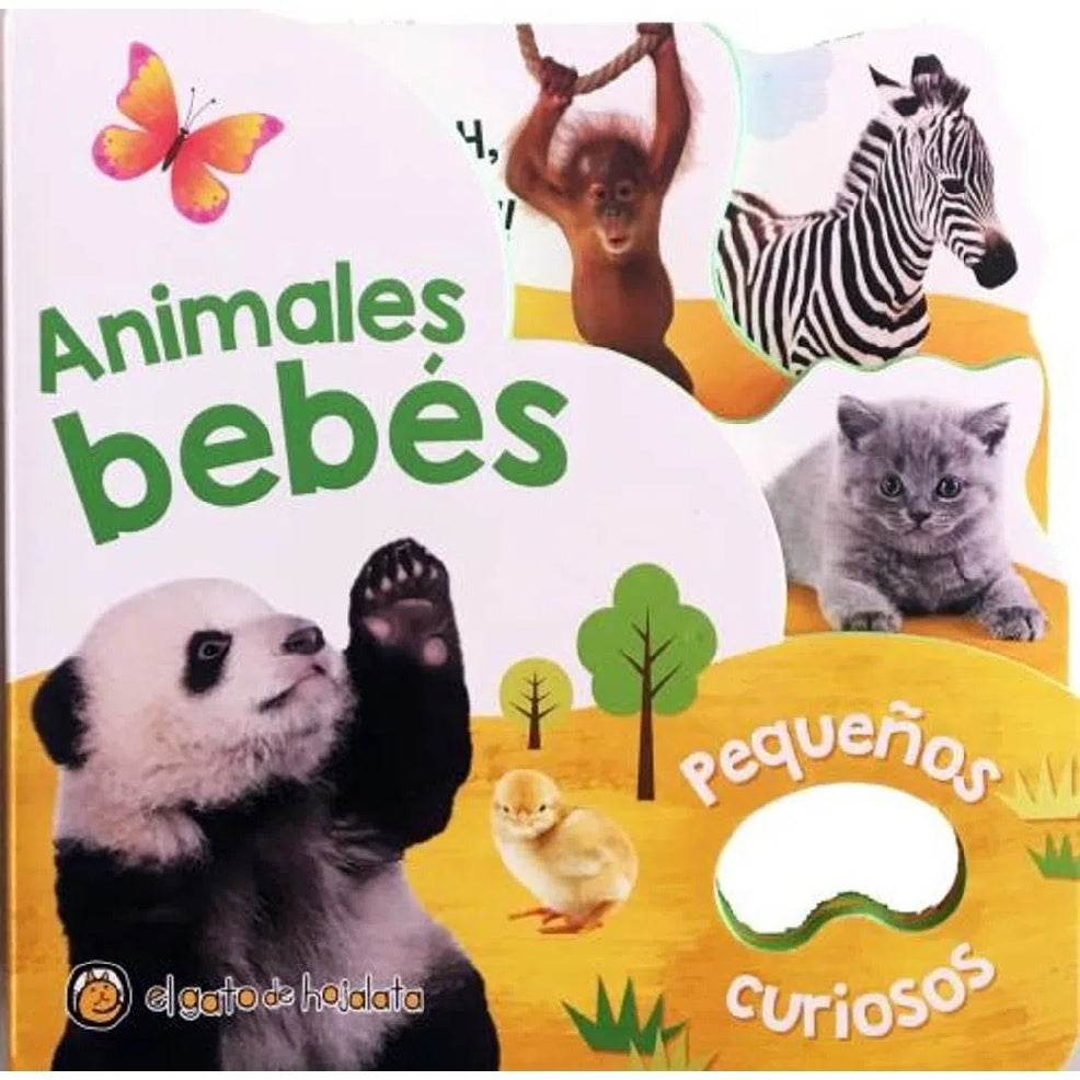 Pequeños curiosos - Animales bebes | Varios autores
