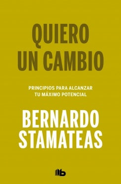 Quiero un cambio | Bernardo Stamateas