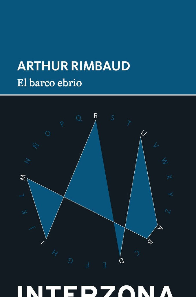 El barco ebrio | Arthur Rimbaud