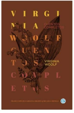 Cuentos completos | VIRGINIA WOOLF