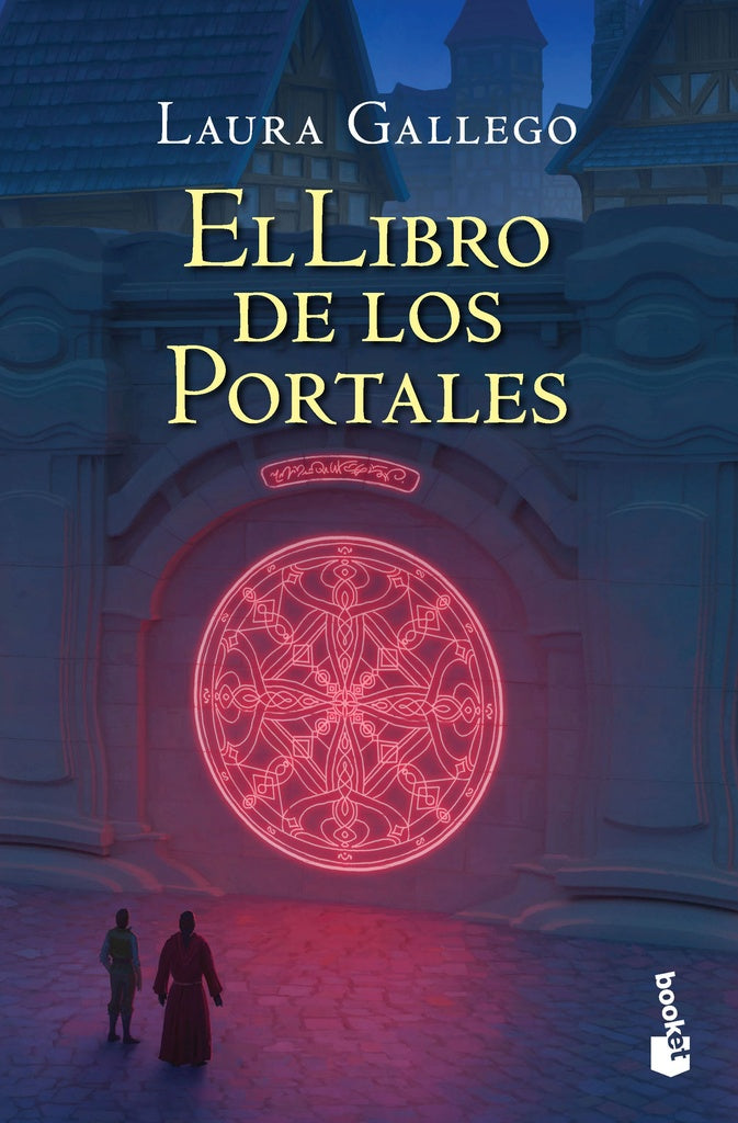 El Libro de los Portales | Laura Gallego