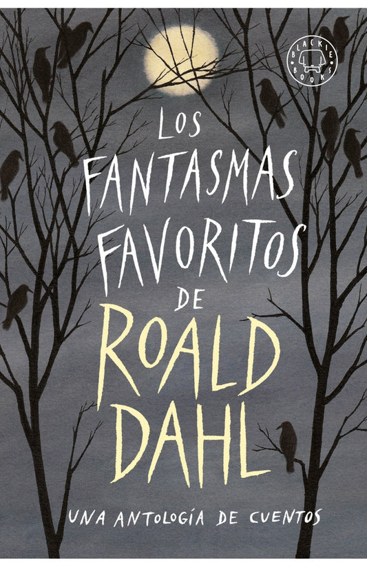 Los fantasmas favoritos de Roald Dahl | Roald Dahl