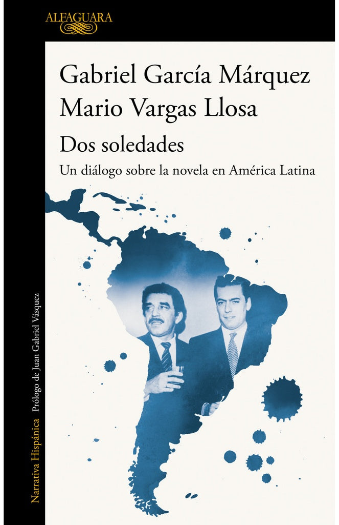 Dos soledades | García Márquez, VARGAS LLOSA