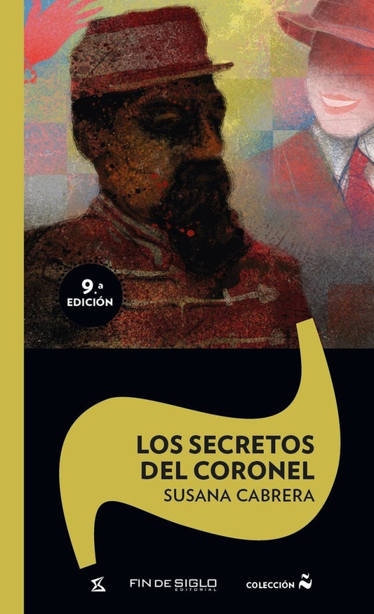 Los secretos del coronel | SUSANA CABRERA