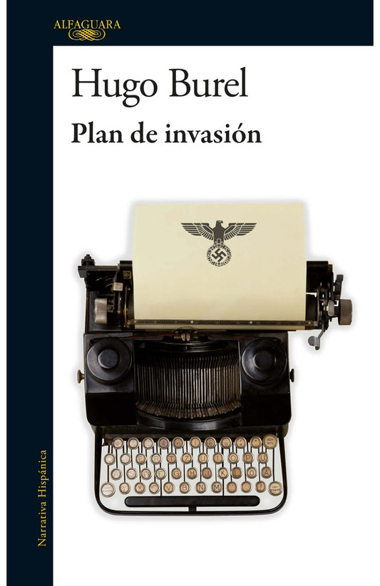 Plan de invasión | HUGO BUREL