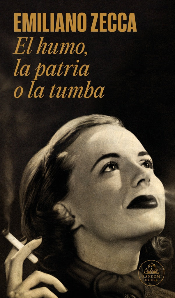 El humo, la patria o la tumba | EMILIANO ZECCA