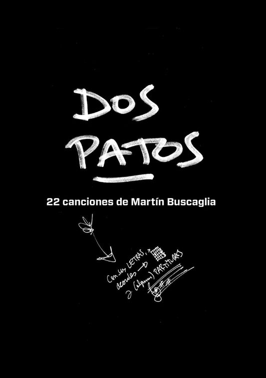Dos patos. 22 canciones de Martín Buscaglia | MARTIN BUSCAGLIA