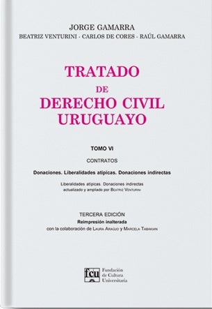 Tratado de derecho civil uruguayo. Tomo 6 | Jorge Gamarra