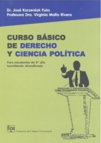 Curso básico de derecho y ciencia política | KORZENIAK - MAFIO