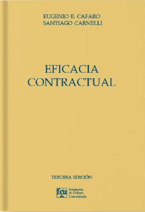 Eficacia contractual | Eugenio Cafaro -  Santiago Carnelli