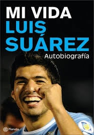 Mi vida. Luis Suarez | Luis Suarez Diaz