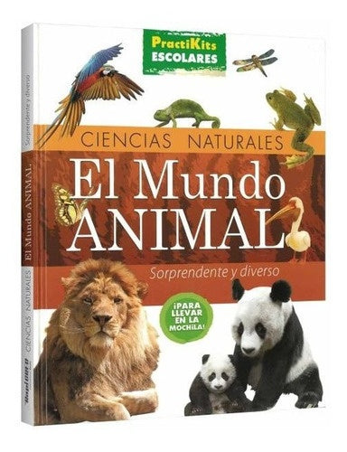 El mundo animal. Ciencias naturales. PractiKits escolares | Latinbooks