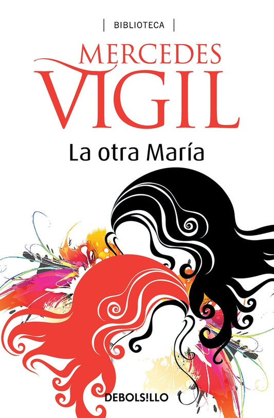 La otra María | Mercedes Vigil