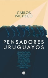 PENSADORES URUGUAYOS | CARLOS PACHECO