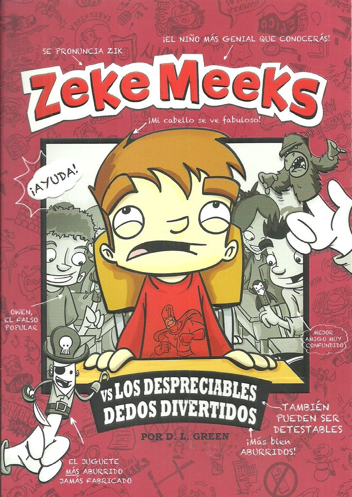 Zeke Meeks: Vs Los desperdiciables dedos divertidos | D. L. Green