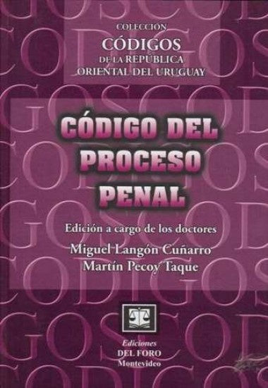 Código del proceso penal | MIGUEL LANGON - MARTIN PECOY