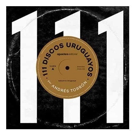 111 + 11 Discos Uruguayos | ANDRES TORRON