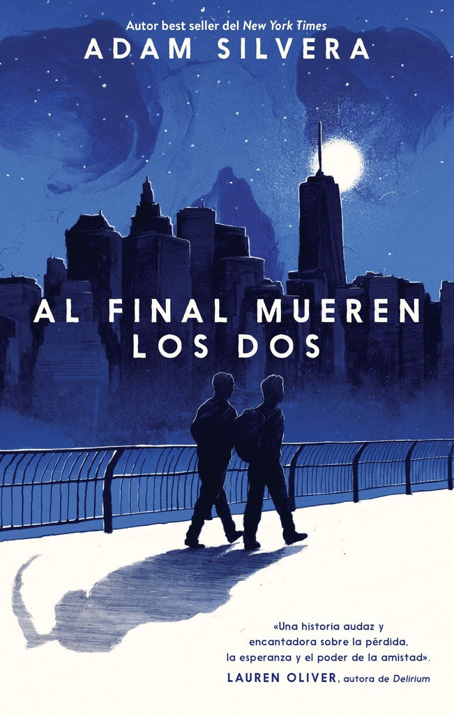 Al final mueren los dos | ADAM SILVERA