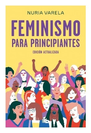 Feminismo para principiantes | NURIA VARELA