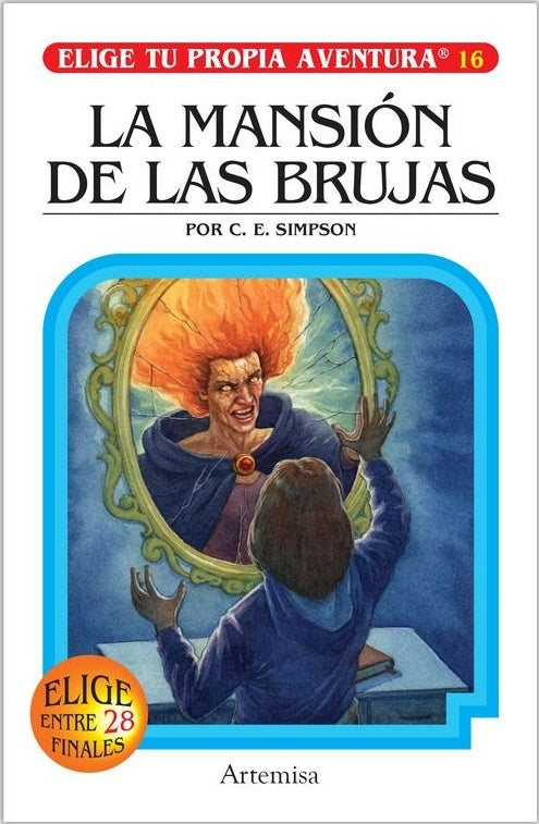 La mansión de las brujas. Elige tu propia aventura 16 | C.E. SIMPSON