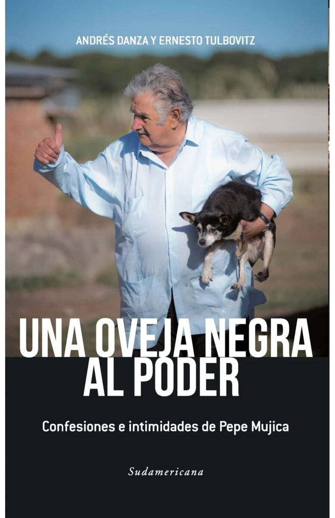 Una oveja negra al poder | ANDRES DANZA - ERNESTO TULBOVITZ