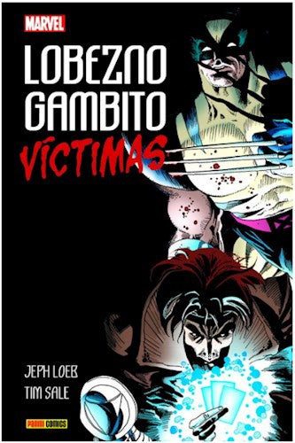 100% Marvel HC. Lobezno / Gambito. Víctimas | SI ASIGNAR