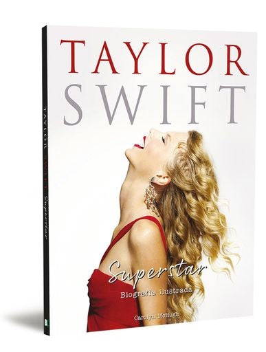 Taylor Swift: Superstar | Carolyn McHugh