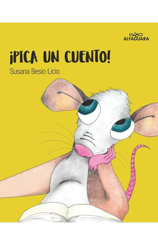 ¡Pica un cuento! | SUSANA BESIO LICIO