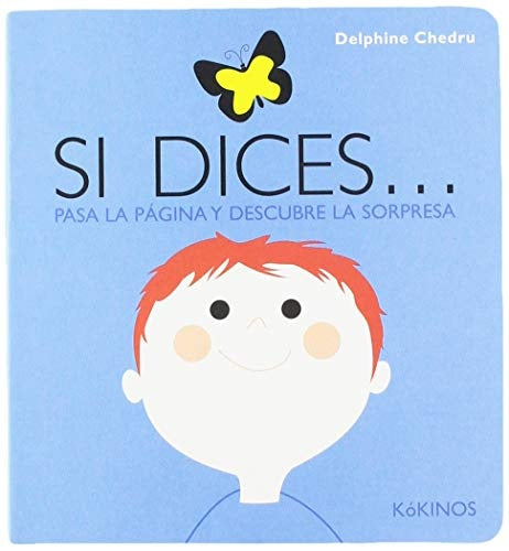 Si dices... | DELPHINE CHEDRU