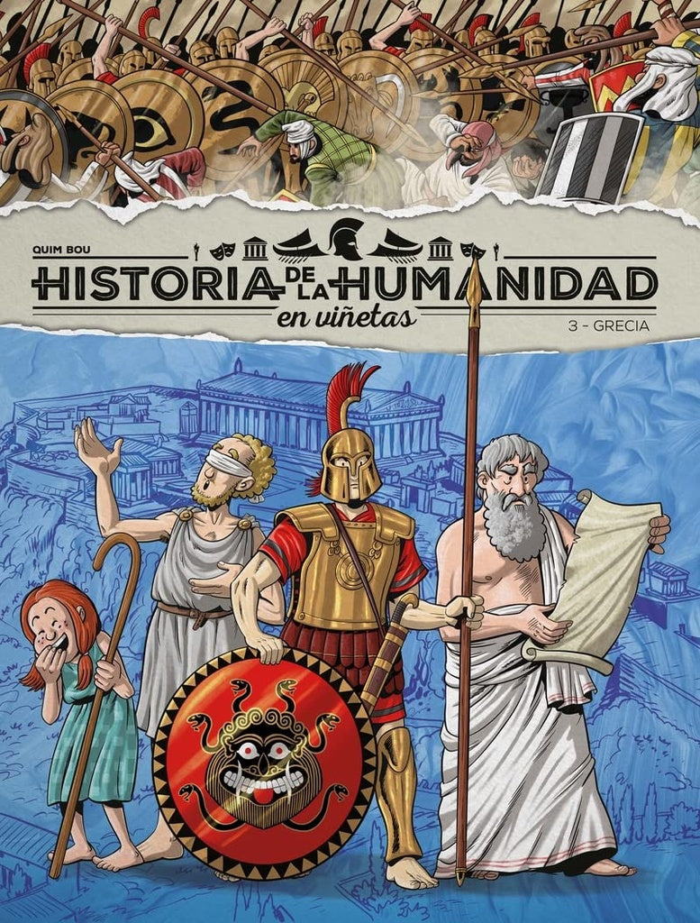 Historia de la humanidad en viñetas 3: Grecia | Quim Bou