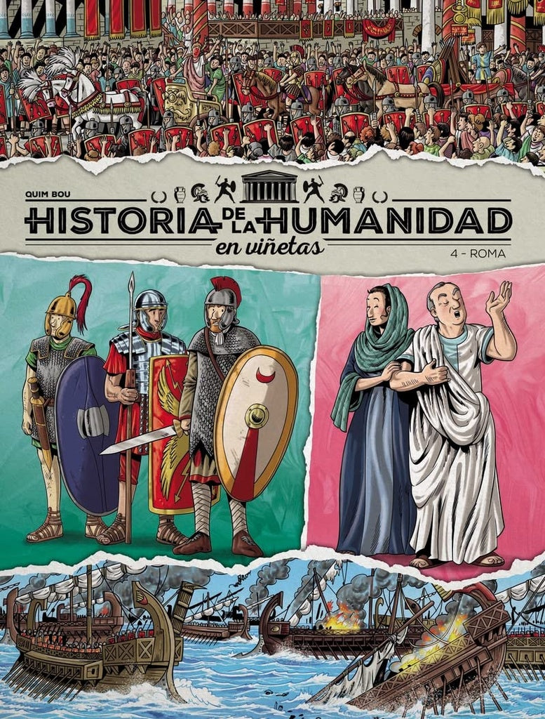 Historia de la humanidad en viñetas 4: Roma | Quim Bou