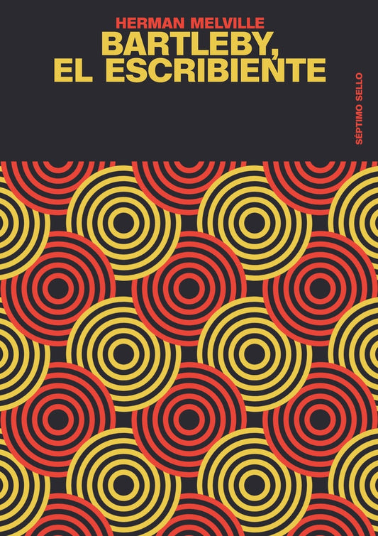 Bartleby, el escribiente | HERMAN MELVILLE