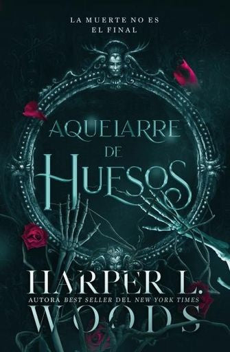 Aquelarre de huesos | Harper L. Woods