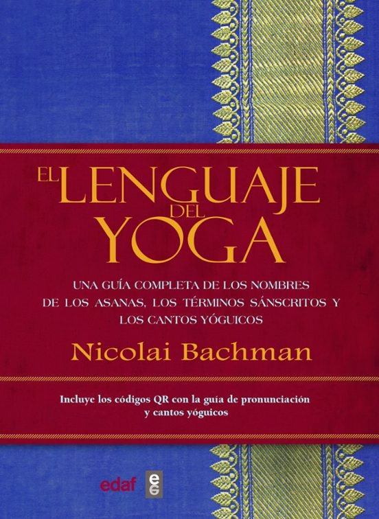 LENGUAJE DEL YOGA, EL | NICOLAI BACHMAN
